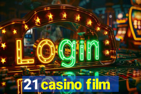 21 casino film