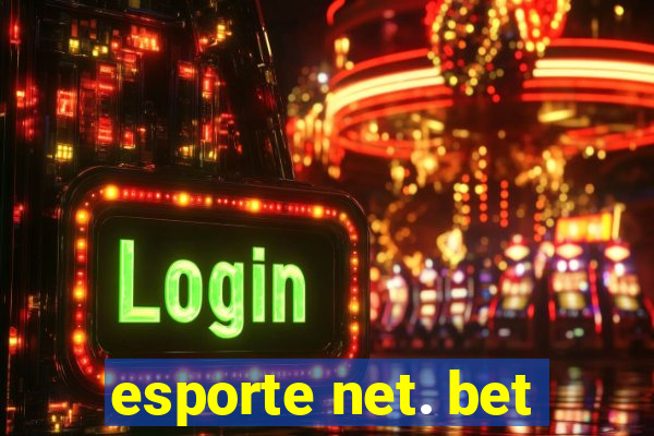 esporte net. bet