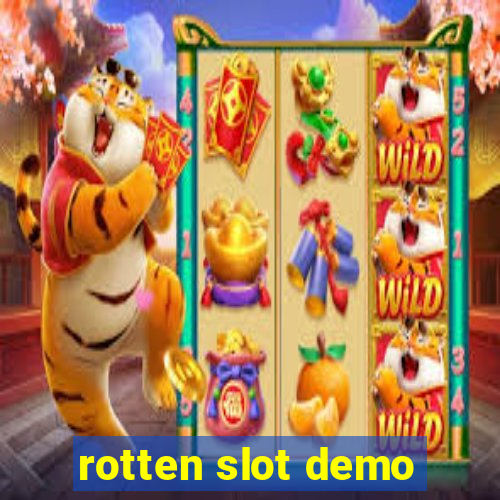 rotten slot demo