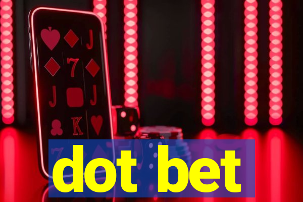 dot bet