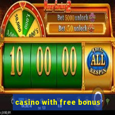 casino with free bonus