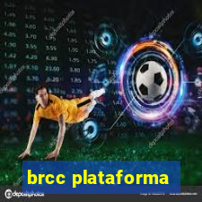 brcc plataforma