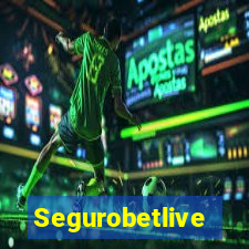 Segurobetlive