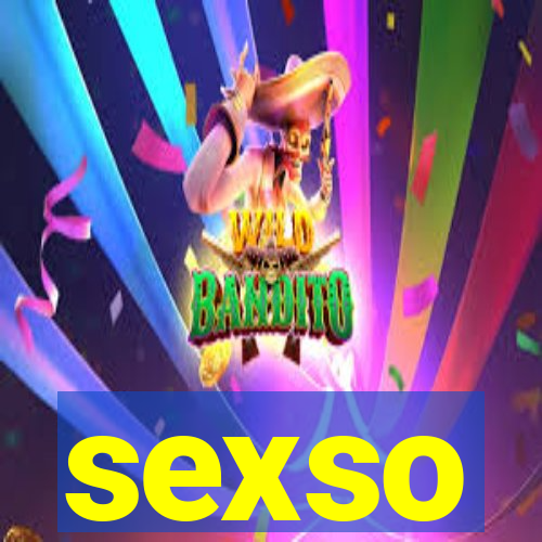 sexso