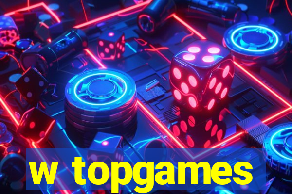 w topgames