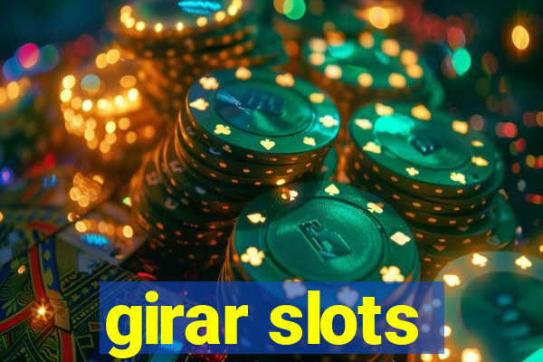 girar slots