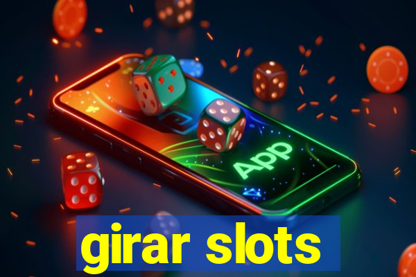 girar slots