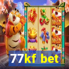 77kf bet