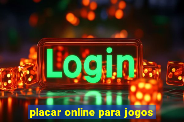 placar online para jogos