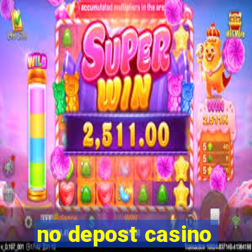 no depost casino