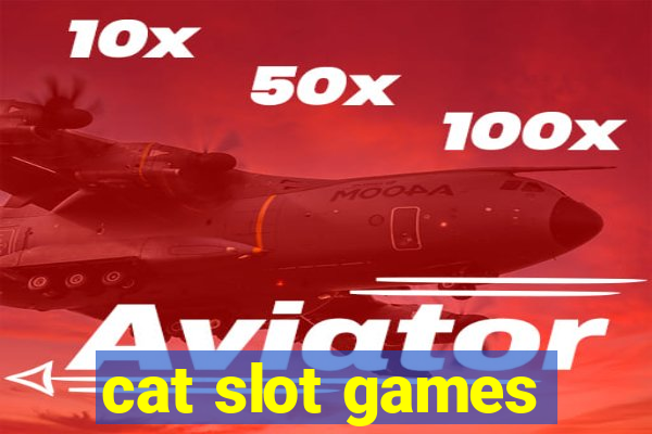 cat slot games