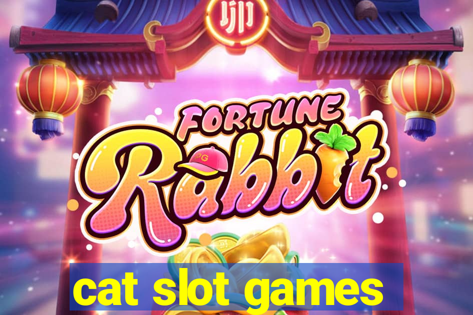 cat slot games