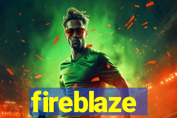 fireblaze