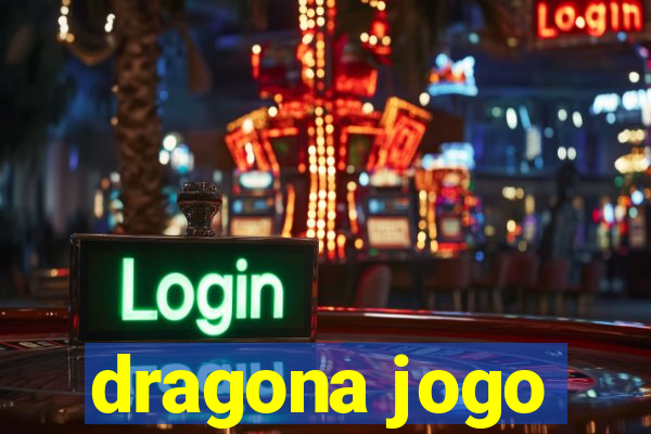 dragona jogo