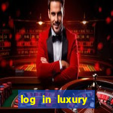 log in luxury casino login