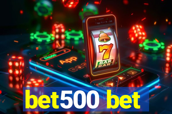 bet500 bet