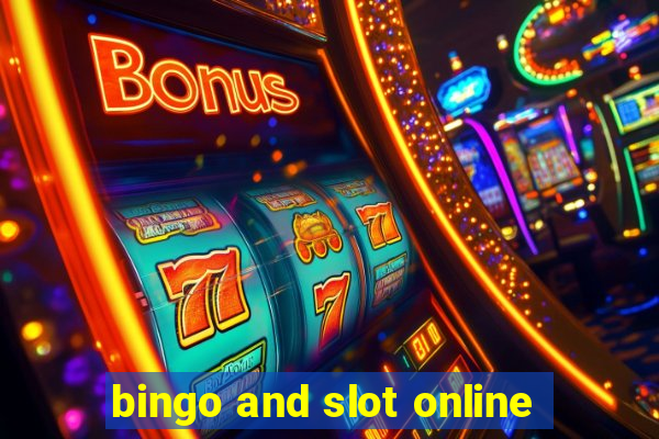 bingo and slot online