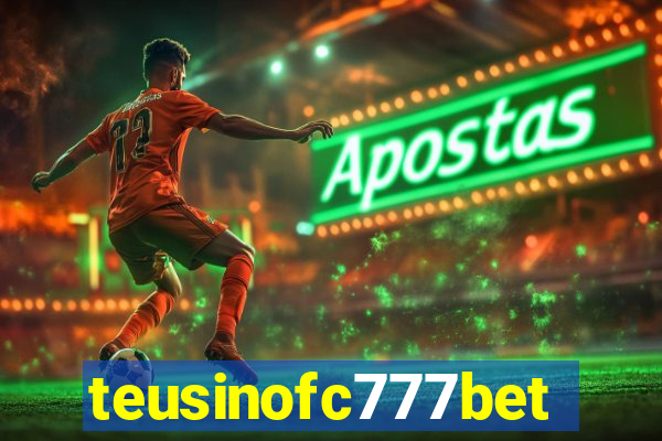 teusinofc777bet.com