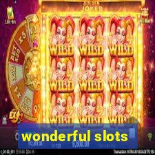 wonderful slots