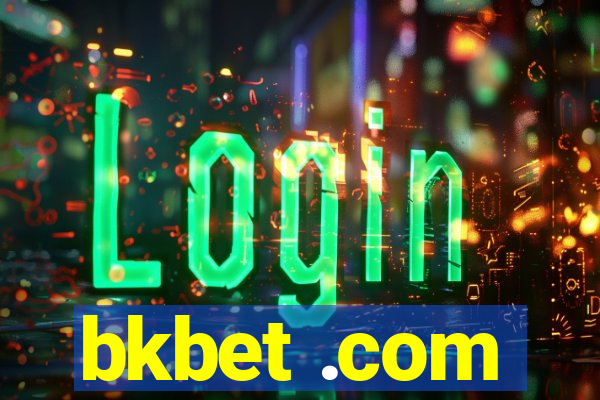 bkbet .com