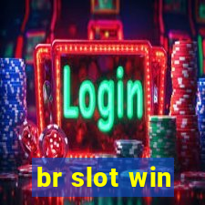 br slot win