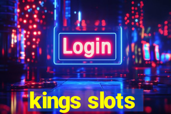 kings slots