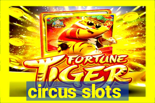 circus slots