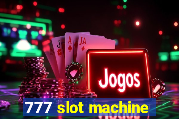 777 slot machine