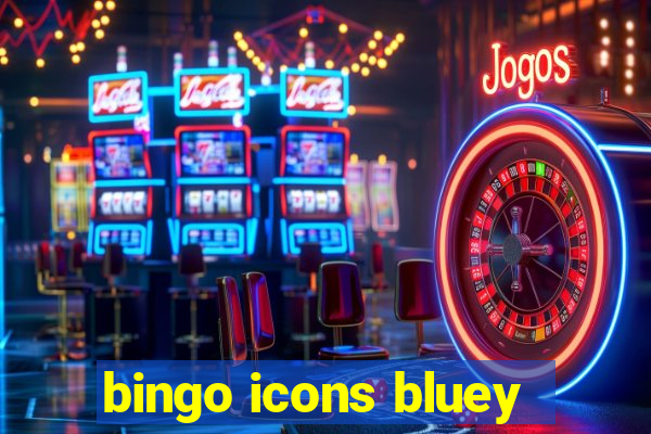 bingo icons bluey