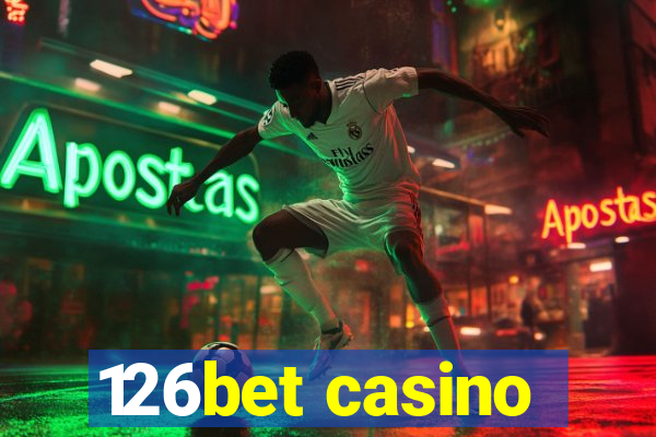 126bet casino