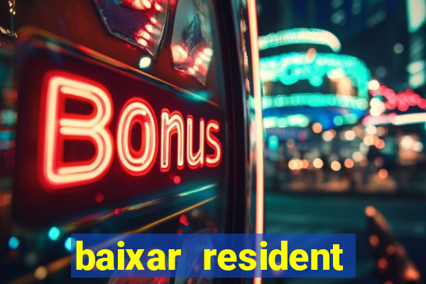 baixar resident evil jogo