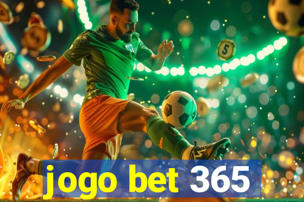 jogo bet 365