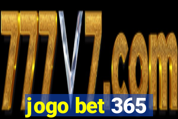 jogo bet 365