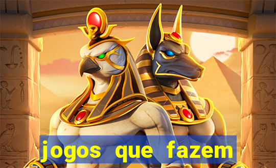 jogos que fazem você ganhar dinheiro