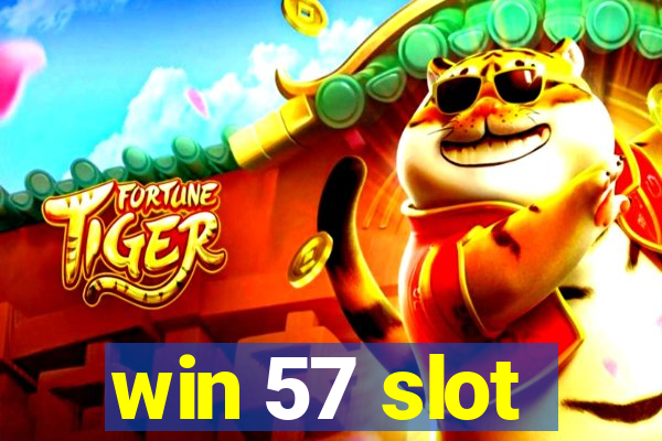 win 57 slot