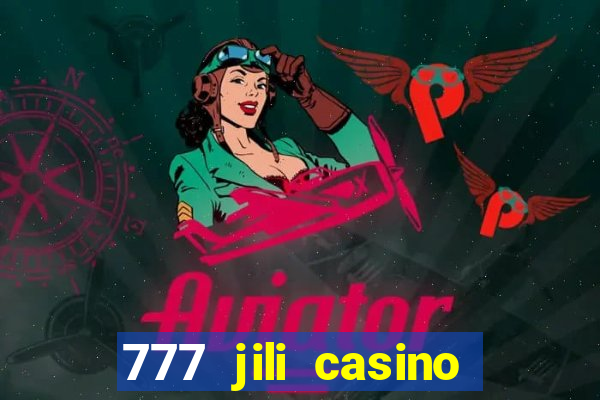 777 jili casino online games