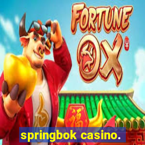 springbok casino.