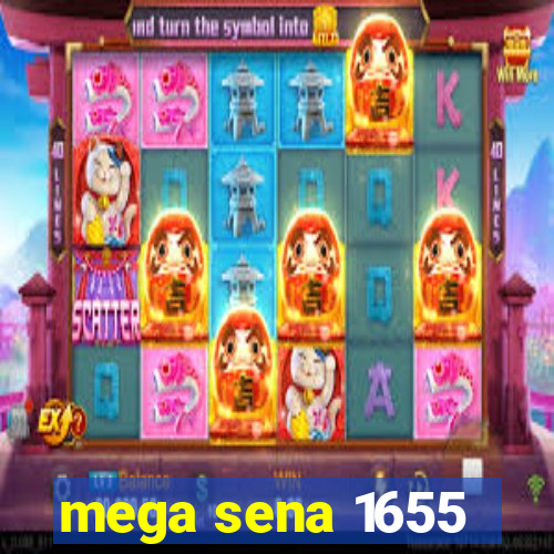 mega sena 1655