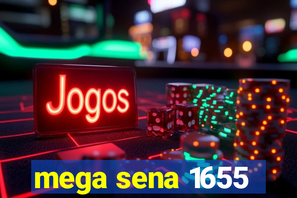 mega sena 1655