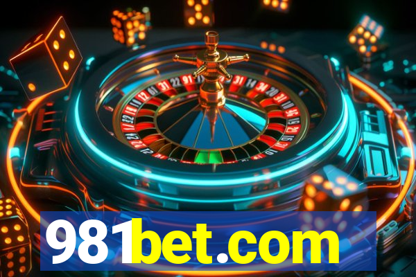 981bet.com