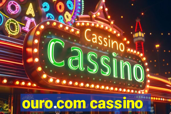 ouro.com cassino