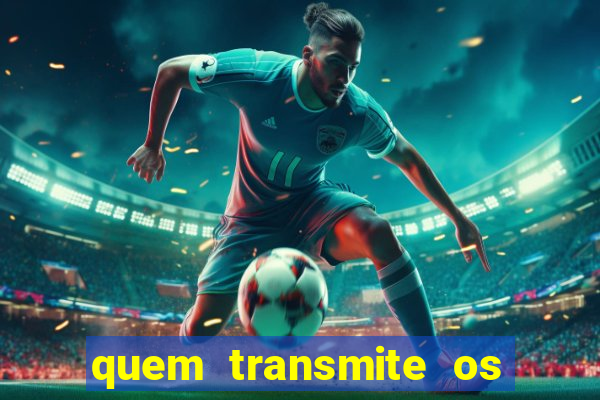 quem transmite os jogos da champions league