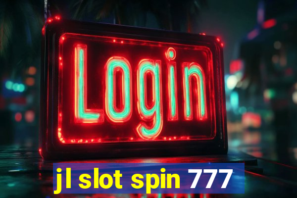 jl slot spin 777