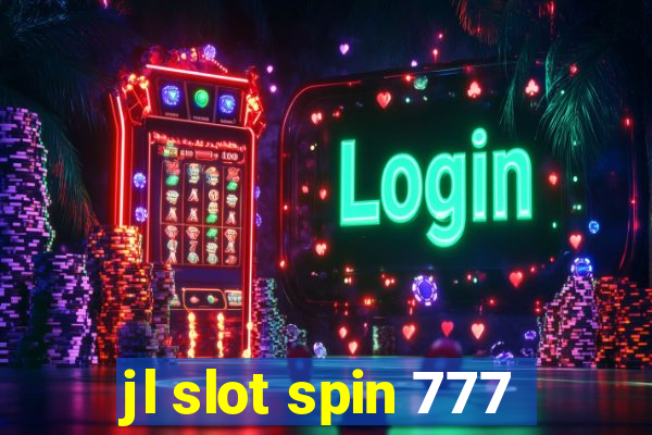 jl slot spin 777