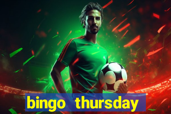 bingo thursday night near me