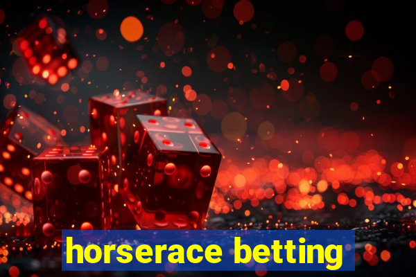 horserace betting