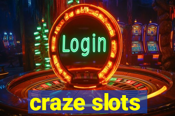 craze slots