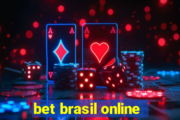 bet brasil online