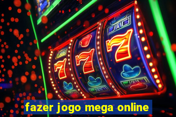 fazer jogo mega online