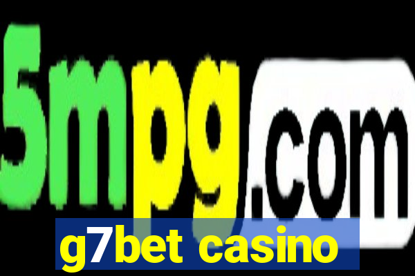 g7bet casino